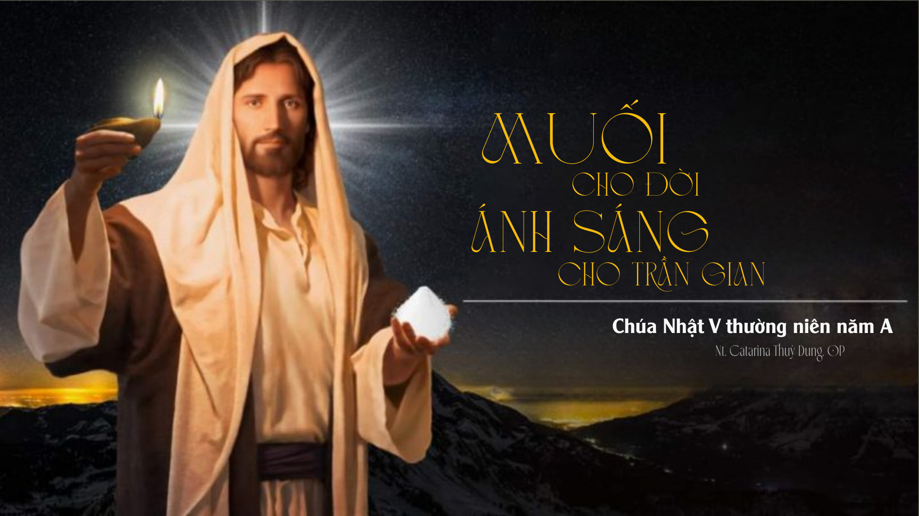 Muối cho đời - Ánh sáng cho trần gian
